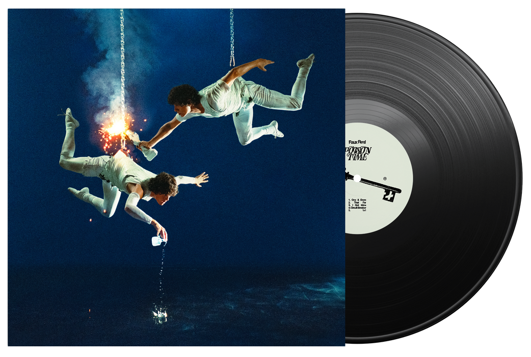 Faux Real Poison Time Vinyl LP 06/11/26