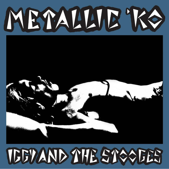Iggy And The Stooges Metallic KO Vinyl LP