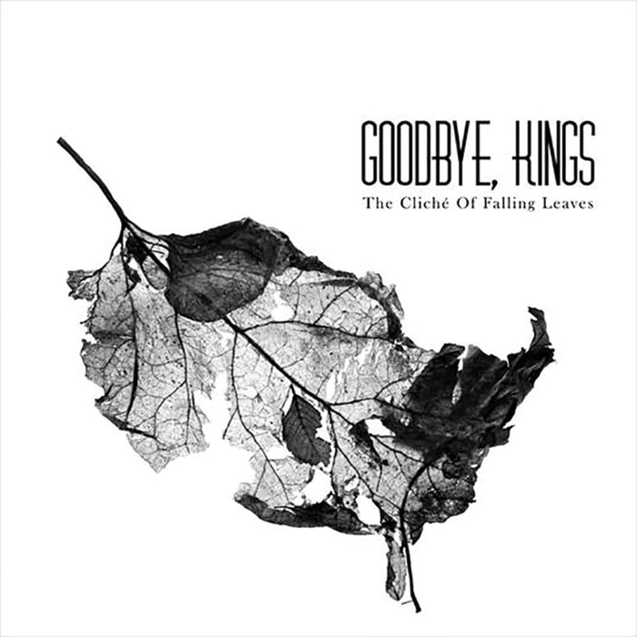 Goodbye, Kings The Cliche of Falling Leaves Vinyl LP 2024