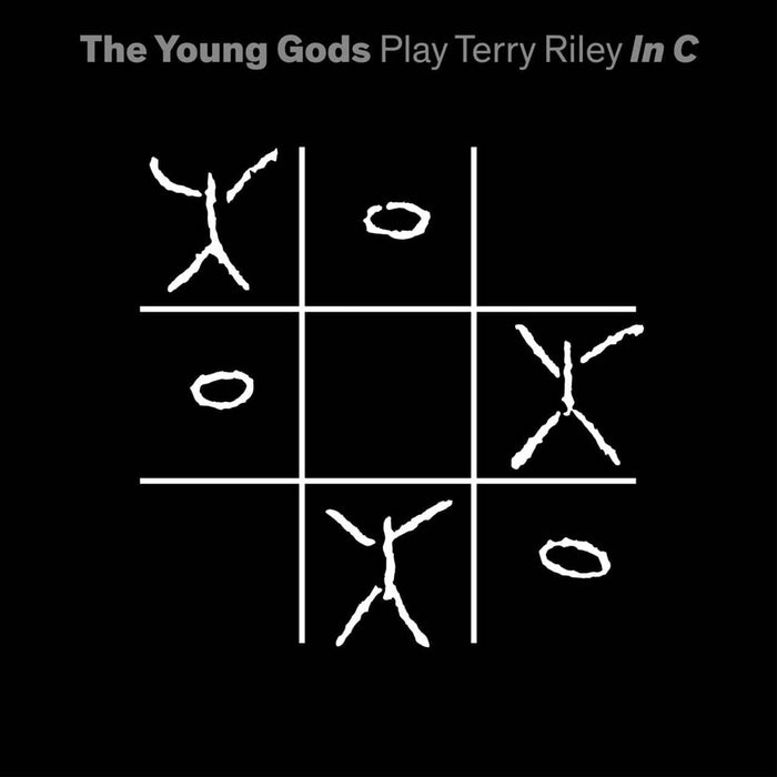 The Young Gods Play Terry Riley In C 2LP & CD 2022