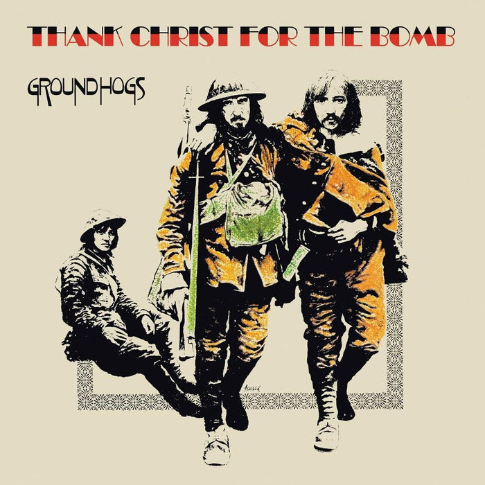 Groundhogs Thank Christ For The Bomb Vinyl LP 2024