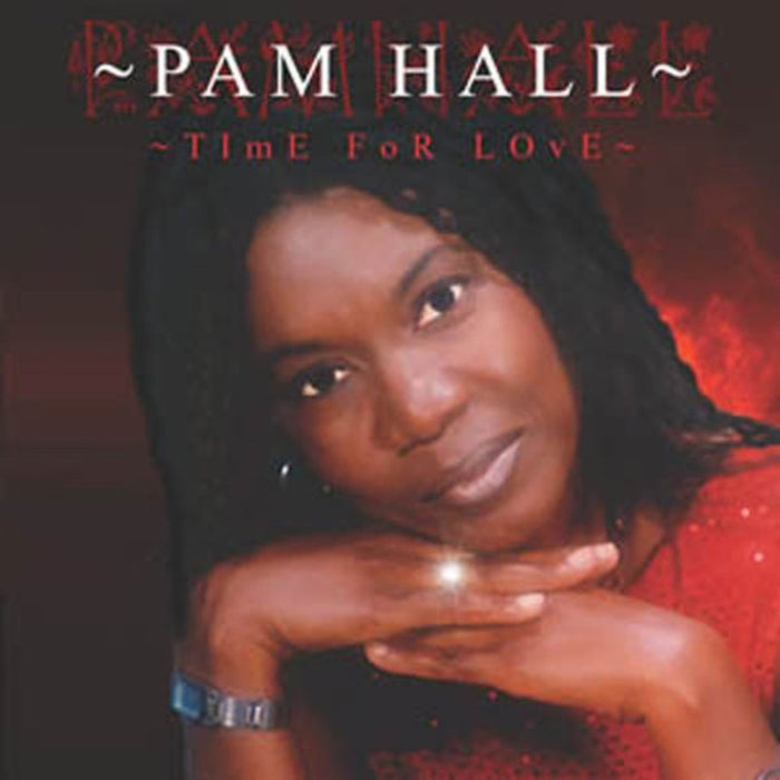 Pam Hall Time For Love Vinyl LP 2001