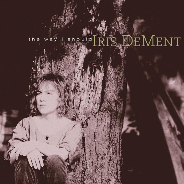 Iris DeMent The Way I Should Vinyl LP 2026