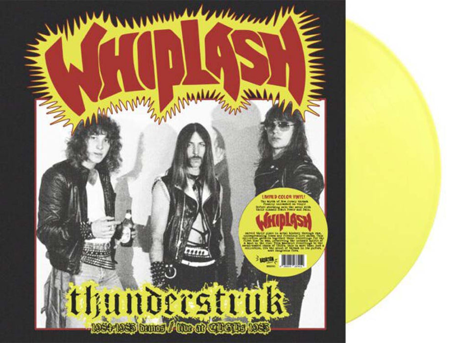 Whiplash Thunderstruk: 1984-1985 Demos / Live At Cbgb'S 1983 Vinyl LP Yellow Colour 2025
