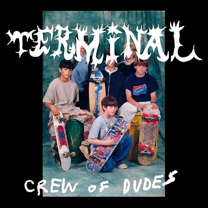 Whitmer Thomas Terminal Crew Of Dudes Vinyl LP Due Out 18/09/26