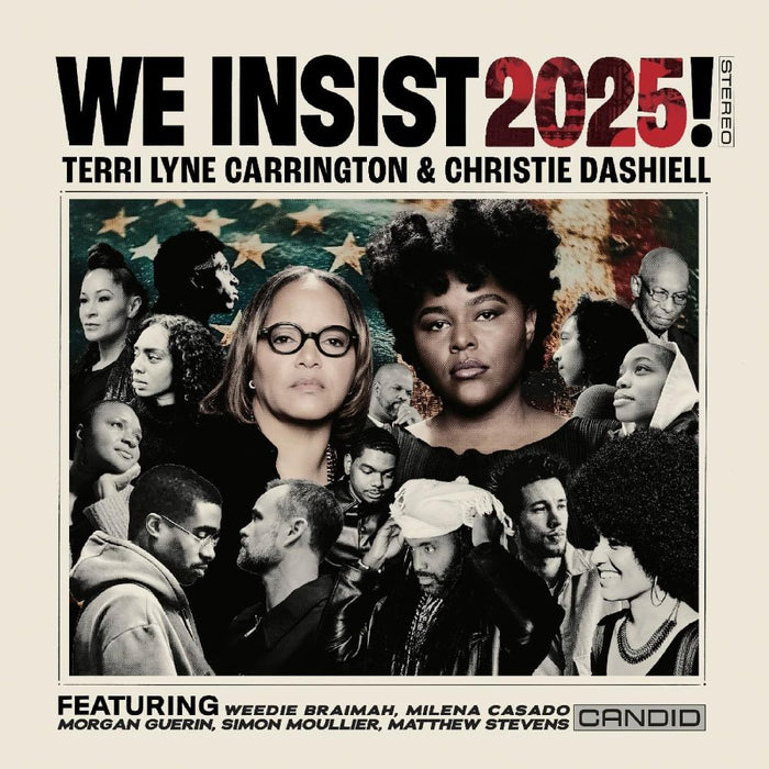 Terri Lyne Carrington & Christie Dahsiell We Insist 2025! Vinyl LP 2025
