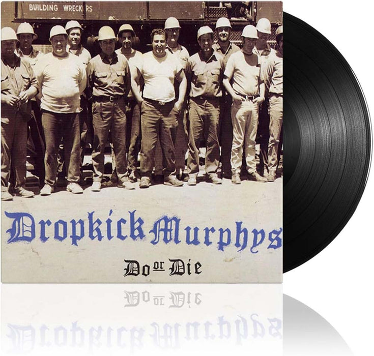 Dropkick Murphys Do Or Die Vinyl LP 2024