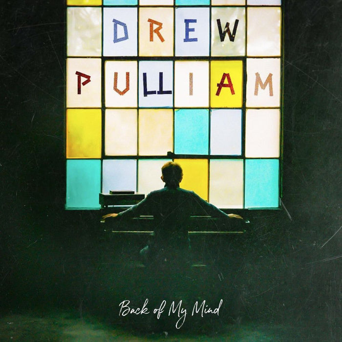 Drew Pulliam Back Of My Mind Vinyl LP 2026