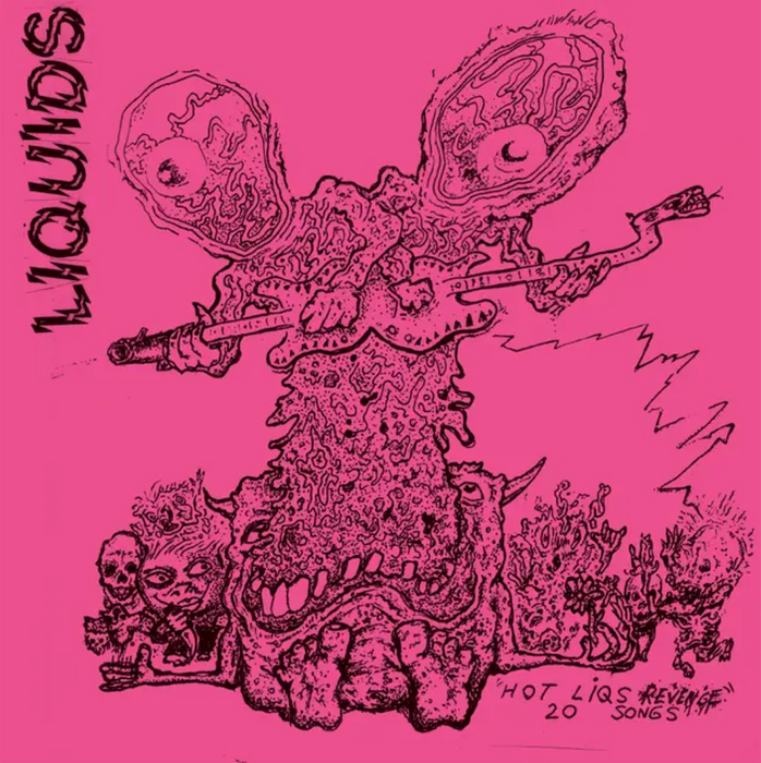 Liquids Hot Liqs Revenge Vinyl LP 2025