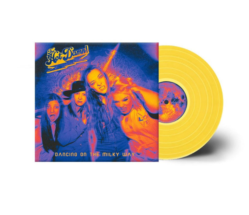 The Hot Damn! Dancing On The Milky Way Vinyl LP 2024