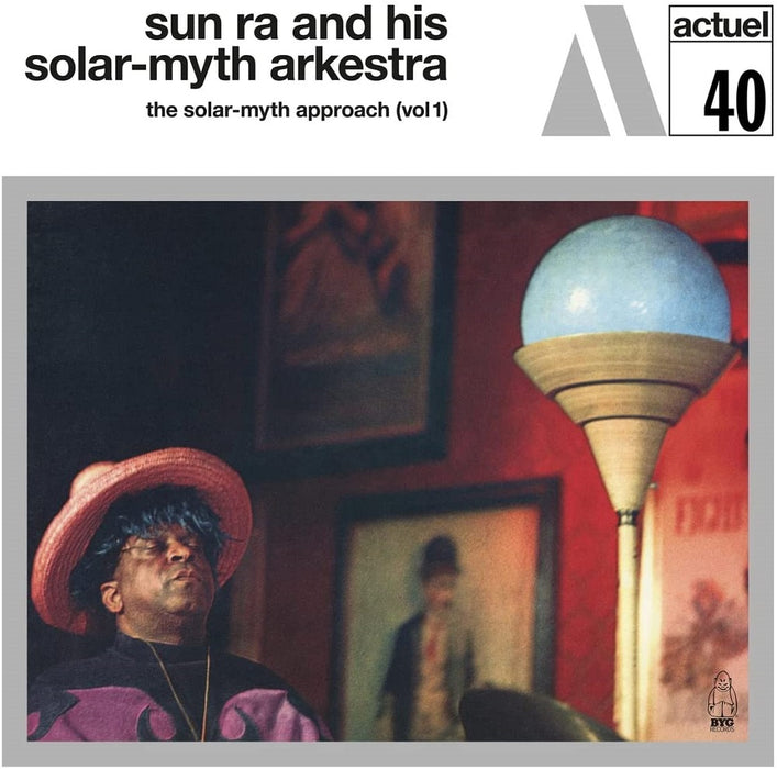 Sun Ra and His Solar-Myth Arkestra The Solar-Myth Approach, Vol. 1 Vinyl LP 2023