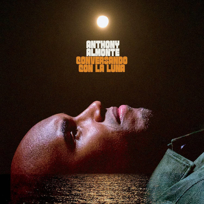 Anthony Almonte Conversando Con La Luna Vinyl LP 2026