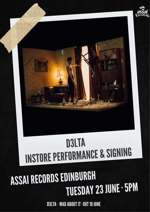 D3LTA Mad About It Instore Performance & Signing Edinburgh Priority Entry with Pre-Order (5pm Tuesday 23rd June 2026)