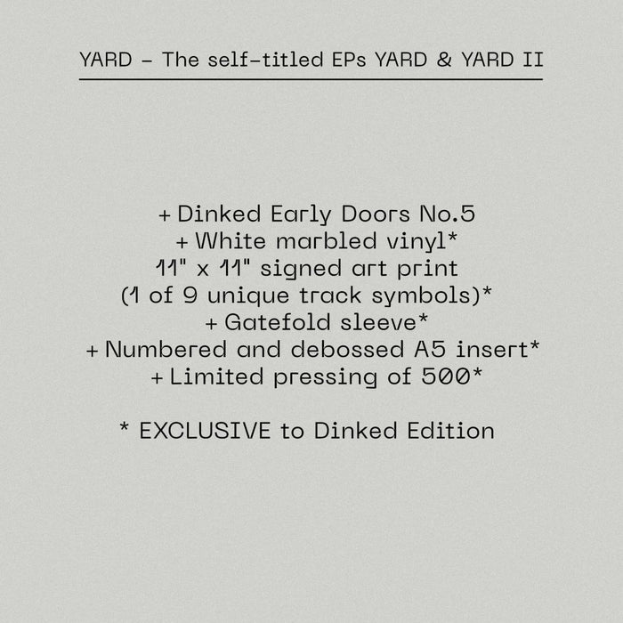 YARD The self-titled EPs YARD & YARD II 2026 Dinked Early Doors #5