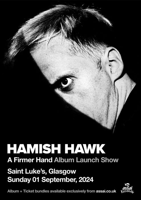 Hamish Hawk Album + Saint Luke's Glasgow Ticket Bundle Sunday 1st September 2024