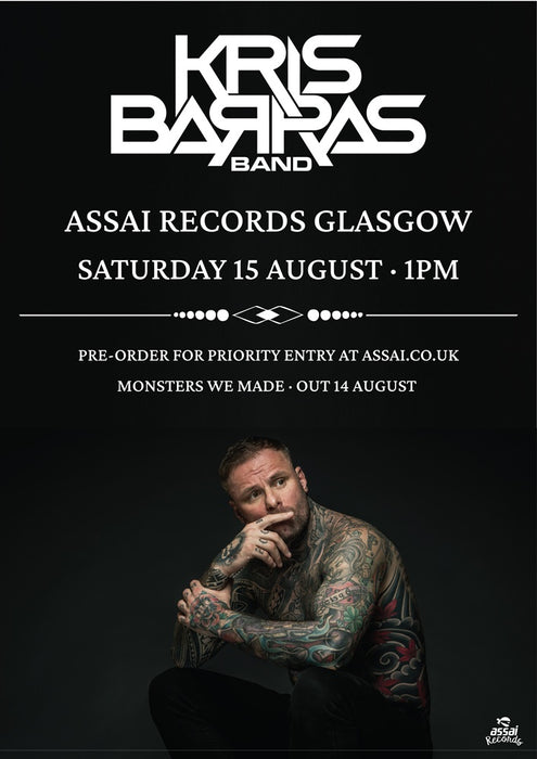 Kris Barras Band Monsters We Made Instore Performance & Signing Glasgow Priority Entry with Pre-Order (1pm Saturday 15th August 2026)