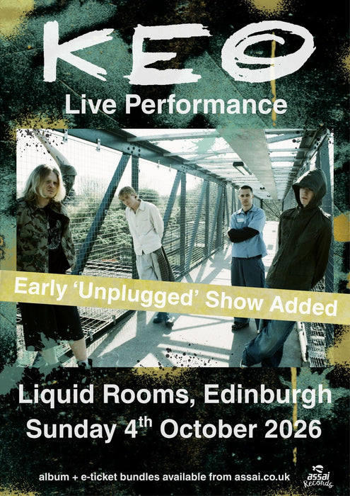 KEO Put A Smile On For Me 'Unplugged' Early Liquid Room Edinburgh Ticket Bundle Sunday 4th October 2026