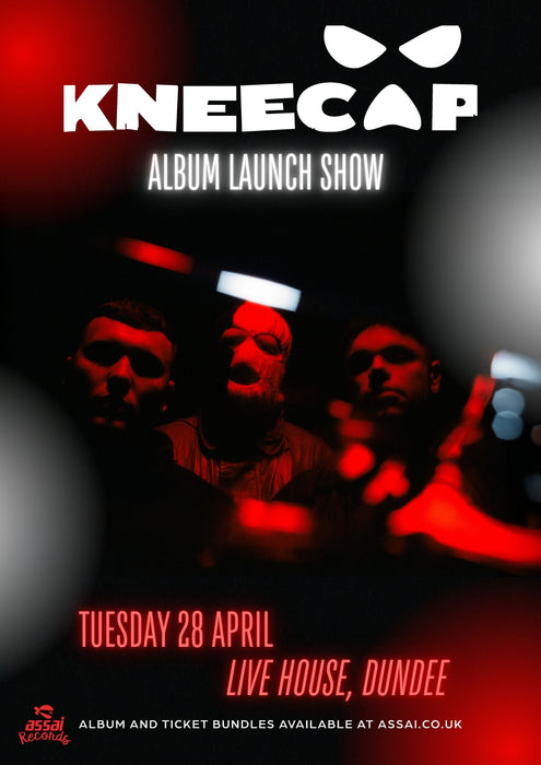 Kneecap FENIAN LiveHouse Dundee Ticket Bundle Tuesday 28th April 2026