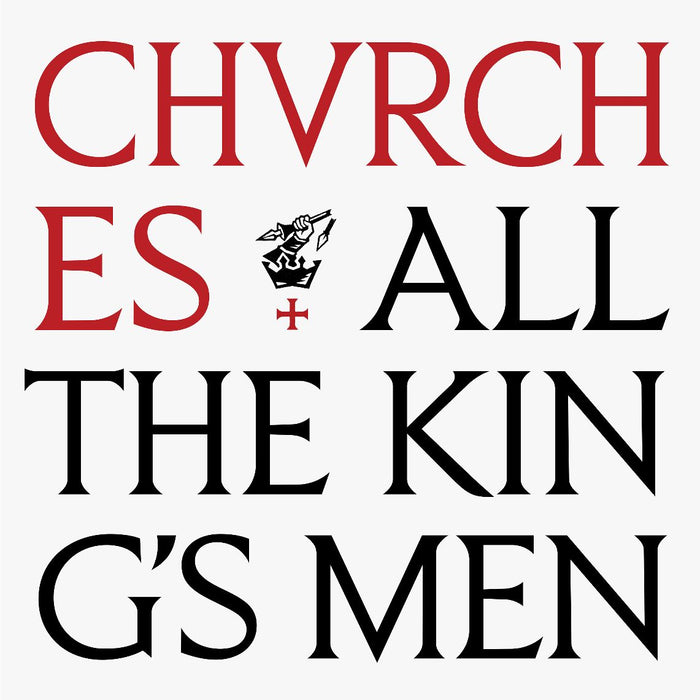 CHVRCHES All The King's Men Vinyl LP