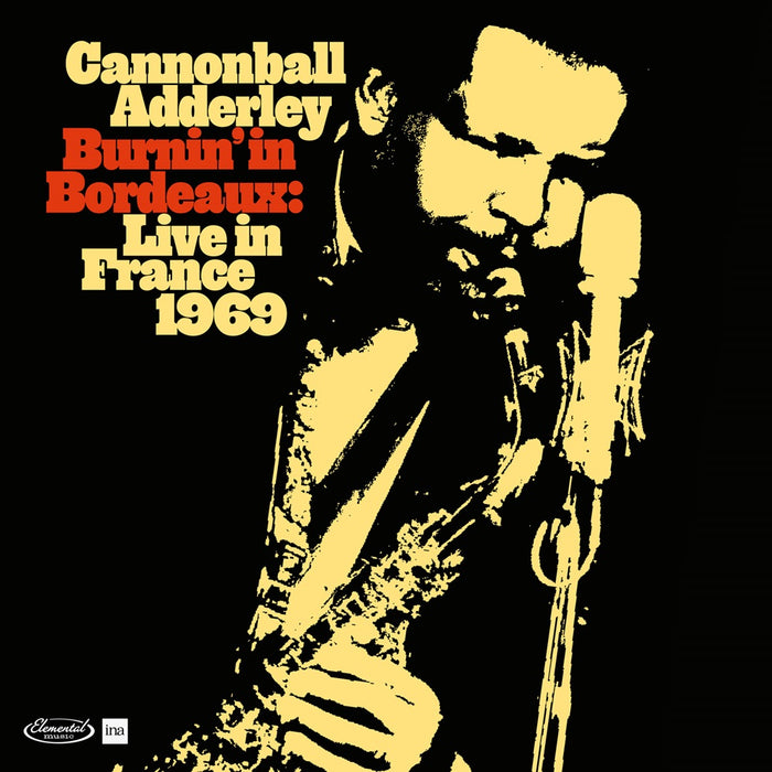 Cannonball Adderley Burnin in Bordeaux - Live in France 1969 Vinyl LP RSD 2024