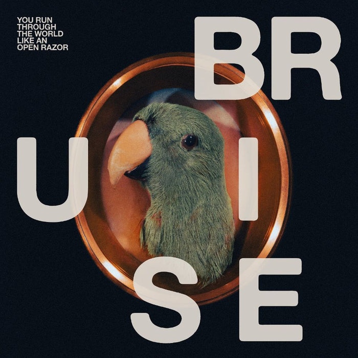 Bruise Blood You Run Through the World Like An Open Razor Vinyl LP 2025