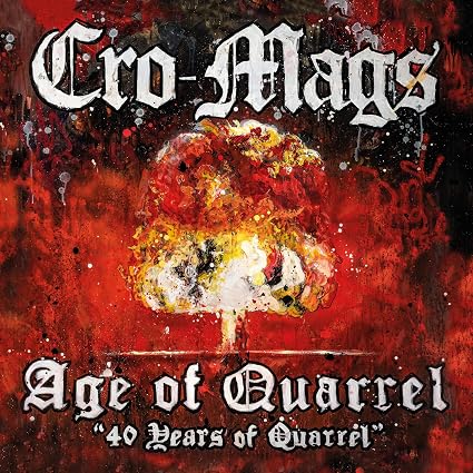 Cro-Mags Age of Quarrel: 40 Years of Quarrel Vinyl LP Due Out 13/11/26