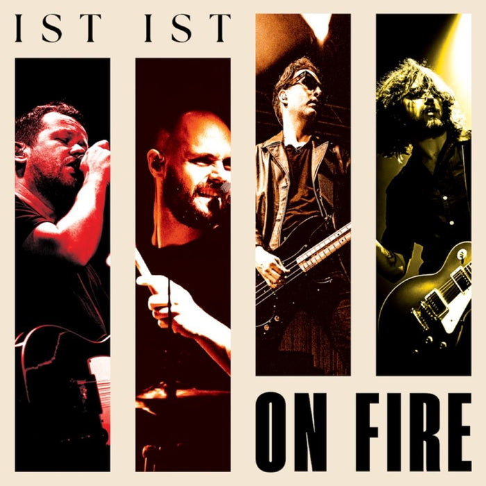 IST IST On Fire Vinyl LP Half/Half Orange/Yellow Colour Due Out 28/03/25