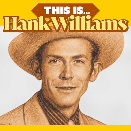 Hank Williams This Is... Vinyl LP Solid Yellow, Red & Orange Colour Due Out 18/09/26