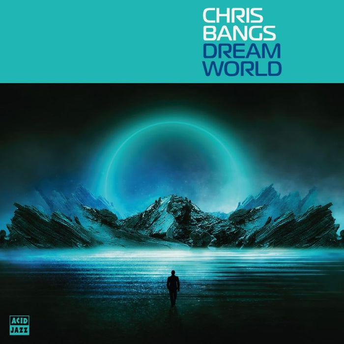 Chris Bangs Dream World Vinyl LP Due Out 27/09/24