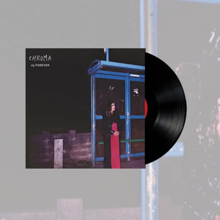 Chroma 25 Forever Vinyl LP 2026