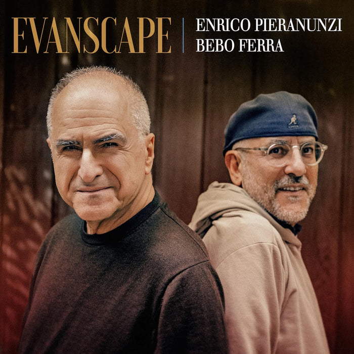 Enrico Pieranunzi & Bebo Ferra Evanscape Vinyl LP Due Out 24/07/26