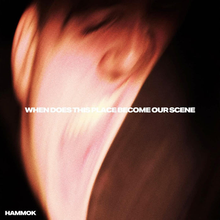 Hammok When Does This Place Become Our Scene Vinyl LP 2026