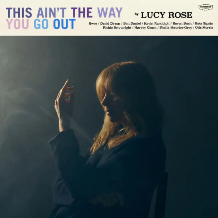 Lucy Rose This Ain't The Way You Go Out Vinyl LP 2024