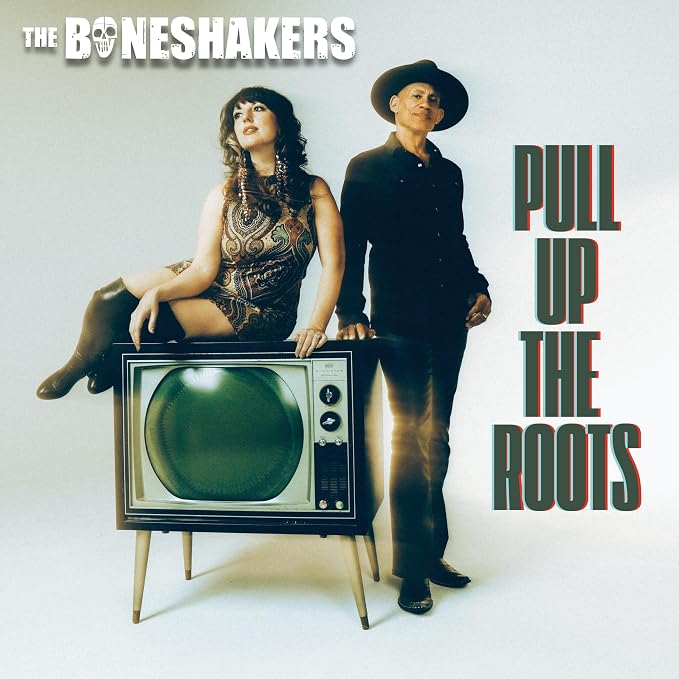 The Boneshakers Pull Up the Roots: The Berlin & Hotel Session Vinyl LP Teal Green Colour e Out 25/09/26