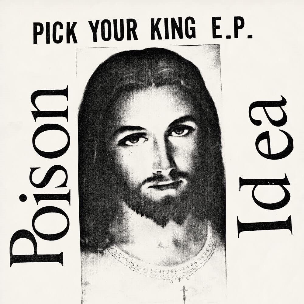 Poison Idea Pick Your King Vinyl Lp White 2023 — Assai Records