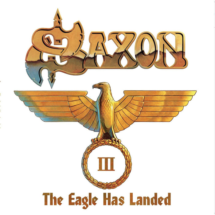 Saxon The Eagle Has Landed Pt. III Vinyl LP Gold Colour Due Out 03/07/26