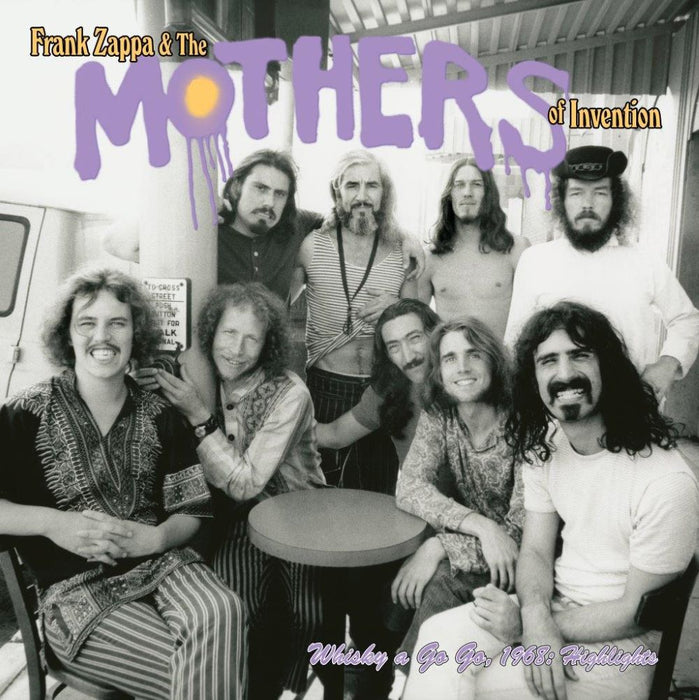Frank Zappa & The Mothers of Invention Whiskey a Go Go 1968 Highlights Vinyl LP Due Out 12/07/24