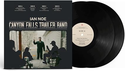 Ian Noe Canyon Falls Trailer Band Vinyl LP Due Out 25/09/26