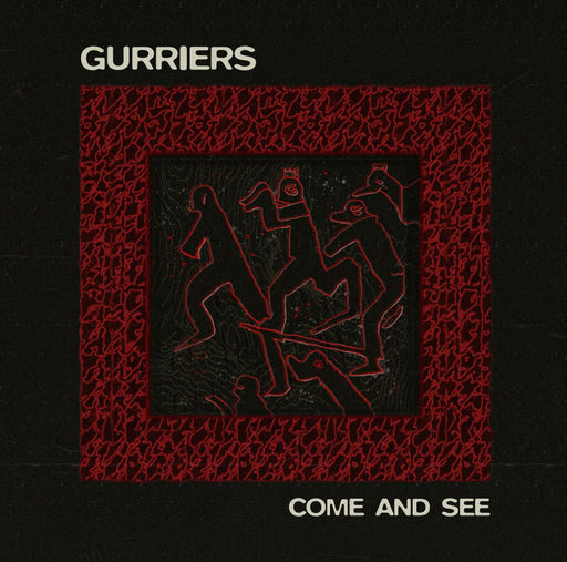 Gurriers Come And See Vinyl