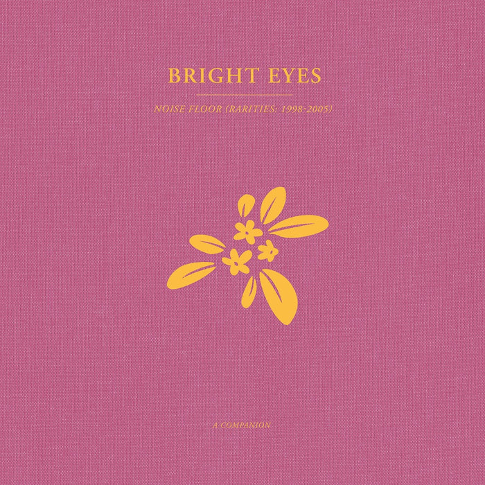 Bright Eyes Noise Floor: A Companion Vinyl LP Opaque Gold Colour 2023