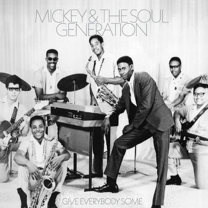 Mickey & The Soul Generation Give Everybody Some Vinyl LP 2026