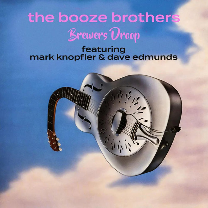 BREWERS DROOP The Booze Brothers (Featuring. Mark Knopfler & Dave Edmunds) Vinyl LP Clear Blue Colour Black Friday 2024