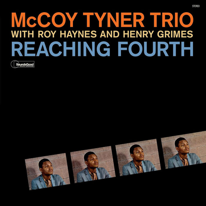 McCoy Tyner Reaching Fourth with Roy Haynes and Henry Grimes Vinyl LP Due Out 23/10/26