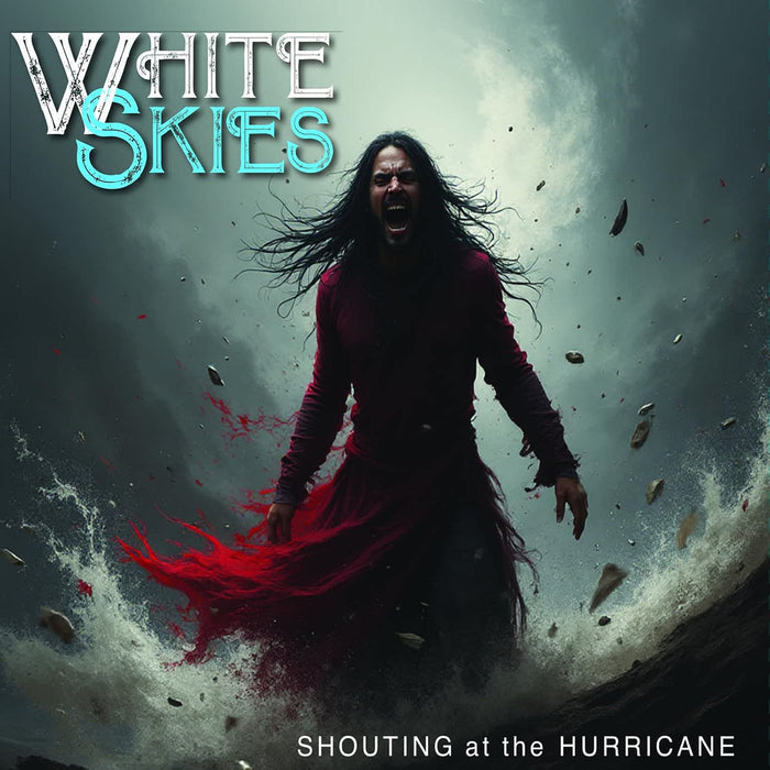 White Skies Shouting At The Hurricane Vinyl LP Due Out 03/07/26