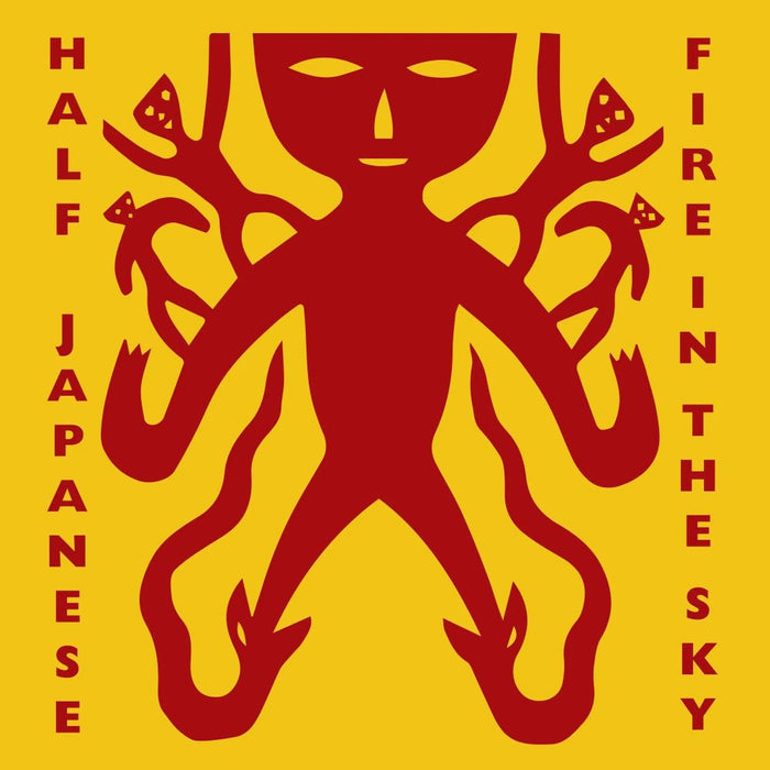 Half Japanese Fire in the Sky Vinyl LP RSD 2025