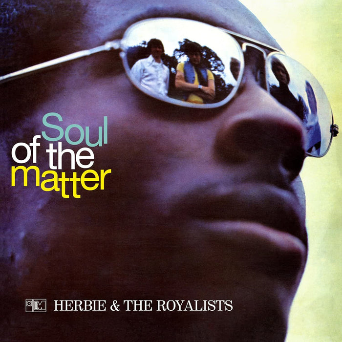 Herbie And The Royalists - The Soul Of The Matter Vinyl LP 2026
