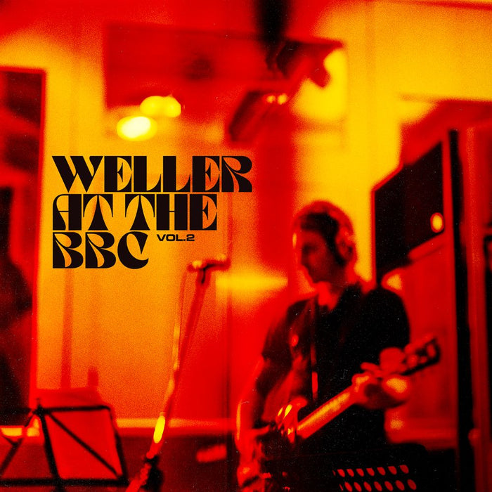 Paul Weller Weller At The BBC (Vol. 2) Vinyl LP Due Out 24/04/26