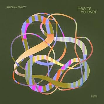 Sandman Project  Hearts Forever Vinyl LP Due Out 23/10/26