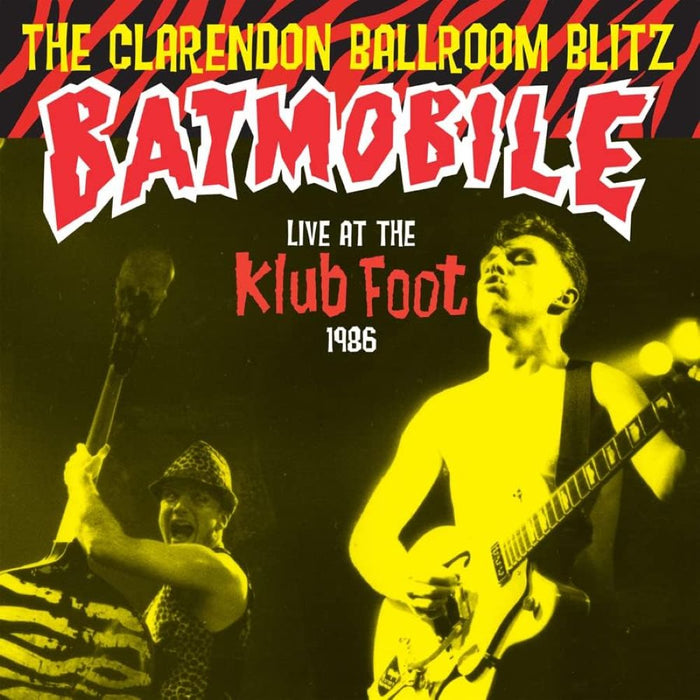 Batmobile The Clarendon Ballroom Blitz Vinyl LP 2026