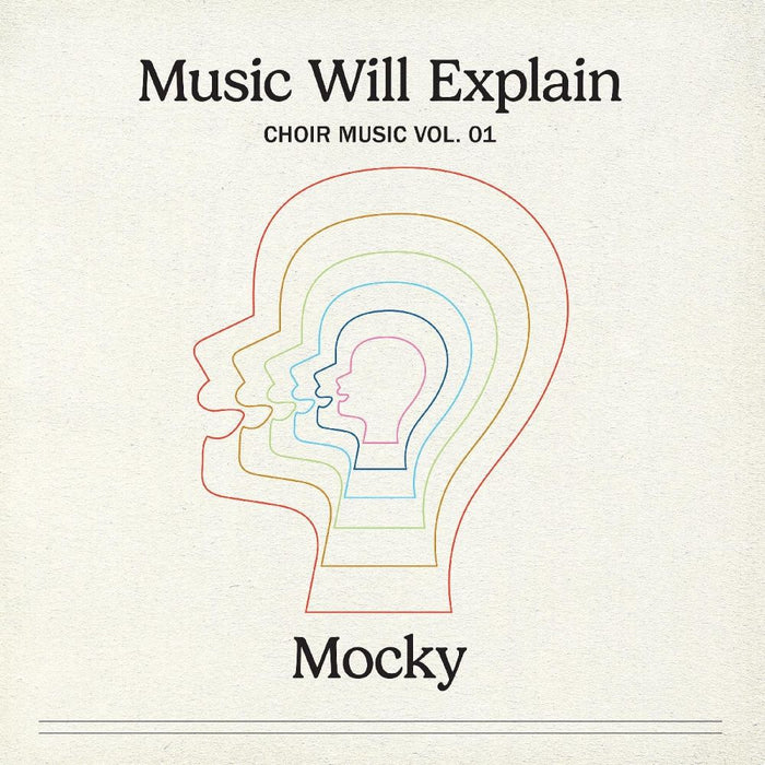 Mocky Music Will Explain (Choir Music Vol. 1) Vinyl LP 2025